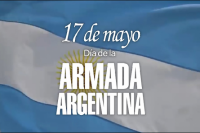 Día de la Armada Argentina: ¿por qué se conmemora hoy, viernes 17 de mayo?